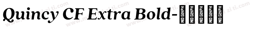 Quincy CF Extra Bold字体转换